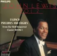 ジョン・ルイス/J・S・バッハ：プレリュードとフーガVOL.2