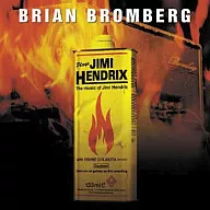 ブライアン・ブロンバーグ / プレイズ・ジミ・ヘンドリックス