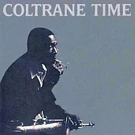 John Coltlane/Coltlane时间