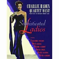 Charlie Hayden Quartier West/Sophisticated Ladies