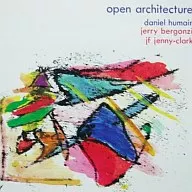 ダニエル・ユメール/オープン・アーキテクチャー