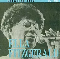 ELLA FITZGERALD / GREATEST JAZZ