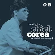 Chick Korea / The デフィニティヴ Chick Korea