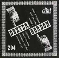 Dexter Gordon / The Chase / Dexter Gordon On Dial [Limited Edition]