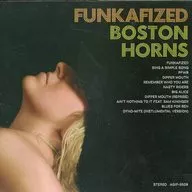 BOSTON HORNS / FUNKAFIZED