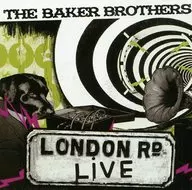 The Baker Brothers/Time toテスティファイLive In倫敦