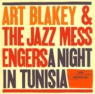 Art Blakey & the Jazz Messenger / Noche de Túnez + 2