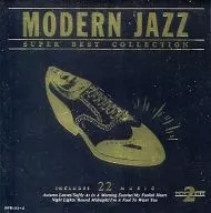 合集MODERN JAZZ SUPER BEST COLLECTION