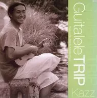 KAZZ / GUITALELE TRIP