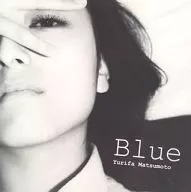 Yuri Matsumoto / Blue
