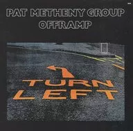 パット・メセニー・グループ パット・メセニー ライル・メイズ / オフランプ