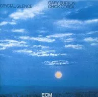 Chick Korea & Gary Burton / Crystal Silence