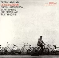 デクスター・ゴードン ボビー・ハッチャーソン / ゲッティン・アラウンド +2