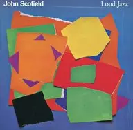 Jon Scofield, Gary Granger, Denise Chambers / Loud Jazz