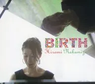 中溝ひろみ / BIRTH
