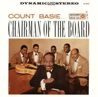 Count Basie Wendell Curry, Snook Young / Chairman of the Board