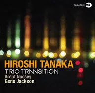 Hiroshi Tanaka / Hiroshi Tanaka Trio Transition