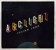 ジュリアン・レイジ・トリオ / アークライト