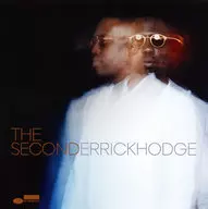 Derrick Hodge / The Second