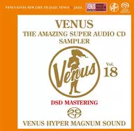 オムニバス / ヴィーナス・アメイジングSACD スーパー・サンプラー Vol.18