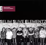 Selim Slive Elementz / Resurrection