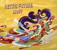 Muff / RETRO FUTURE