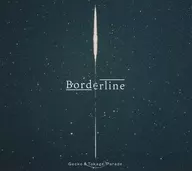 Gecko&Tokage Parade / Borderline