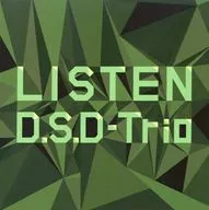 DSD trio(井上鑒&山木秀夫&三沢馬太郎)/LISTEN