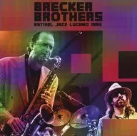 Brecker Brothers / Lugano Jazz Festival 1993 [First Press Limited]