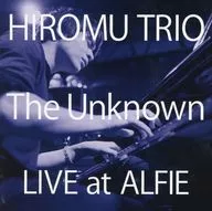 Hiromu Trio / The Unknown