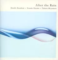 Double Rainbow=小沼ようすけ×宮本貴奈 / After the Rain