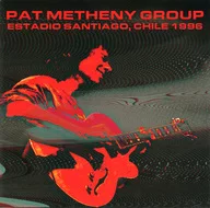 パット・メセニー・グループ / ライヴ・イン・チリ1996[初回限定盤]