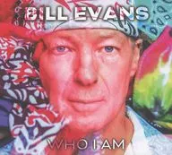 ビル・エヴァンス / フー・アイ・アム[輸入盤(国内仕様)]