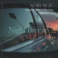 オムニバス / Night Breeze - AOR AGE Smooth Jazz Collection (Blu-spec CD2)