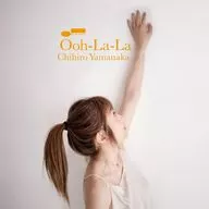 山中千尋 / Ooh-La-La[通常盤](SHM-CD)