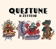 H ZETTRIO / QUESTUNE
