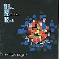 The Swingle Singers / Jazz Sebastian Bach