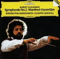 Sinopoli (Giuseppe) / Schumann : Symphony No. 2  Overture