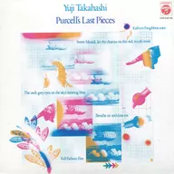 Yuji Takahashi / Purcell Last Song Collection (Limited Edition) [Paper Jacket Type]