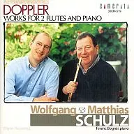 Wolfgang, Count Palatine of Zweibrücken Schultz (flute) / Doppler : Rigoletto Fantasia, etc.