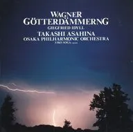 Takashi Asahina / Takashi Asahina / Large Philharmonic Incandescence Live! Wagner Masterpiece Collection