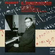 D. Shostakovich / D. Shostakovich : His own work His own 演集