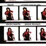 Steven Isserlis / Foret : For the cello and the piano.