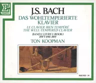 トン・コープマン(チェンバロ) / J.S.バッハ：平均律クラヴィーア曲集 第1巻