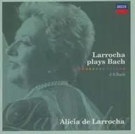 Larocha / Larocha Praise Bach