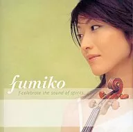 fumiko/f-celebrate the sound of spirits