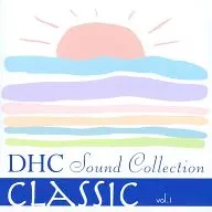 DHC Sound Collection CLASSIC vol.1