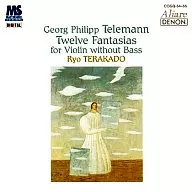 Ji-Kanbe no Suke / Teleman : 12 fantasia for Unaccompanied Violins