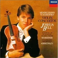 メンデルスゾーン＆チャイコフスキー / ヴァイオリン協奏曲