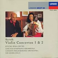 Kyung-wha Chung (Violin) / Bartok : Violin Concerto Nos. 1 and 2